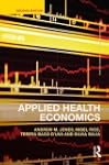 Applied Health Economics - Second Edi...