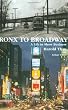 Bronx to Broadway: A Life in Show Business (Applause Books)