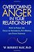 Image of Overcoming Anger in Your Relationship: How to Break the Cycle of Arguments, Put-Downs, and Stony Silences