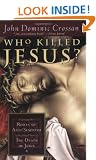 Who Killed Jesus?