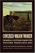 Covered Wagon Women 6: Diaries and Letters from the Western Trails 1853-1854 (Covered Wagon Women)