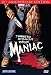 Maniac