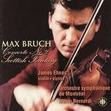 Bruch - Fantasy for Violin and Orchestra; Violin Concerto No 2