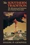 The Southern Tradition : The Achievement and Limitations of an American Conservatism