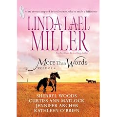 More Than Words Volume 4: Queen Of The Rodeo\Black Tie And Promises\A Place In This World\Hannah's Hugs\Step By Step