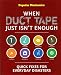 When Duct Tape Isn't Enough / Stain Rescue (2 - Set) (When Duct Tape Isn't Enough - Quick Fixes for Everyday Disasters / Stain Rescue - The A-Z Guide to Removing Smudges, Spots & Other Spills, Combined Retail Price $25.90)