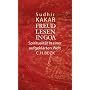 Freud lesen in Goa: Spiritualit�t in einer aufgekl�rten Welt