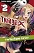 Triage X, Band 2