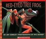 Red-eyed Tree Frog (Scholastic Bookshelf)
