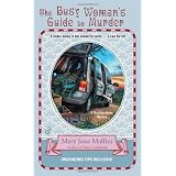 The Busy Woman's Guide to Murderby Mary Jane Maffini