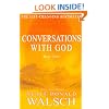 Conversations with God: An Uncommon Dialogue: Bk. 3