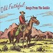 Old Faithful: Songs from the Saddle