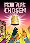 Few are Chosen
