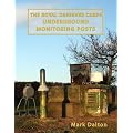 The Royal Observer Corps Underground Monitoring Posts