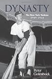 Dynasty: The New York Yankees, 1949-1964 (Dover Baseball)