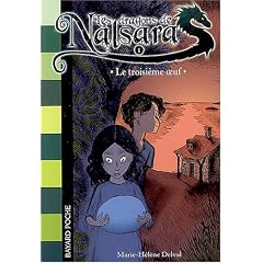 Les dragons de Nalsara, Tome 1 : Le troisi�me oeuf