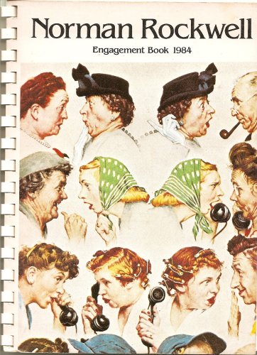 Norman Rockwell Engagement Book 1984 (Saturday Evening Post Covers)