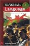 The Welsh Language (It's Wales)