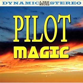 pilot magic mp3 free download pilot magic mp3 free download