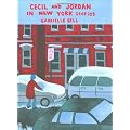Cecil and Jordan in New York: Stories