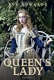 The Queen's Lady