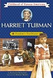 Harriet Tubman (Childhood of Famous Americans)