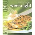 Weeknight (Food Made Fast) (Hardcover)