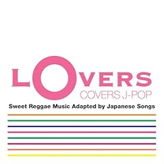 【クリックで詳細表示】LOVERS COVERS J-POP