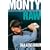 Monty: Raw - The Definitive Biography of Colin Montgomerie