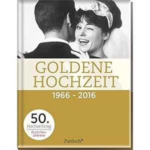 Goldene Hochzeit 1966 - 2016