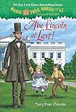 Abe Lincoln at Last! (Magic Tree House (R) Merlin Mission)
