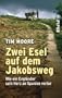 Zwei Esel auf dem Jakobsweg
