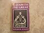 ELIZABETH THE GREAT