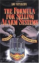 The Formula for Selling Alarm Systems