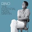 Dino: The Essential Dean Martin