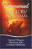 Emmanuel: The Glory of Christmas
