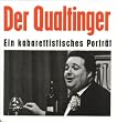 Der Qualtinger - Ein kabarettistisches Portr�t