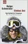 Globus Dei: Vom Nordpol bis Patagonien. Ein Expeditionsroman