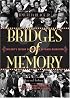 Bridges of Memory Volume 2: Chicago's Second Generation of Black Migration