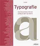 Typografie - 100 Prinzipien für die Arbeit mit Schrift