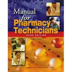 Manual for Pharmacy Technicians