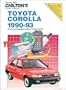 Toyota Corolla, 1990-93 (Chilton's Repair Manual (Model Specific))
