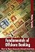 Fundamentals Of Offshore Banking: How To Open Accounts Almost Anywhere