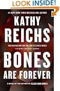 Bones Are Forever: A Novel (Temperance Brennan)