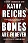 Bones Are Forever