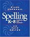 Spelling K-8: Planning and Teaching