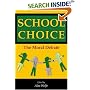 School Choice: The Moral Debate