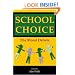 School Choice: The Moral Debate