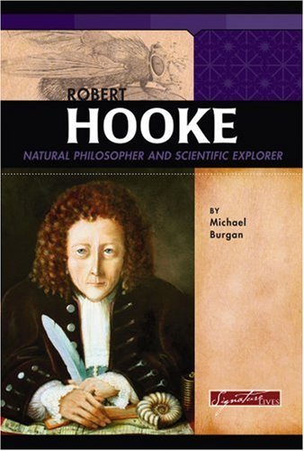 City Travel Guides Discounted  Books : Robert Hooke: Natural Philosopher and Scientific Explorer (Signature Lives)