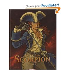 Le Scorpion, Tome 5 : La vall�e sacr�e - �dition anniversaire